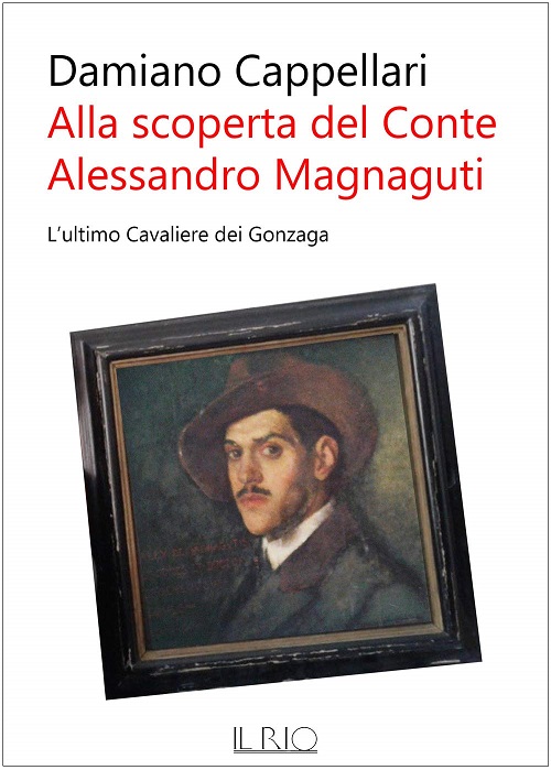C'è un ritratto del conte Magnaguti, anche questo "riscoperto" dall'autore, sulla copertina del libro di Damiano Cappellari
