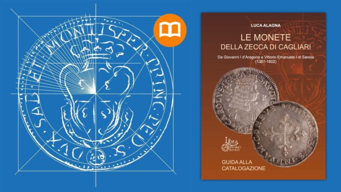 le monete di cagliari zecca sardegna collezione numismatica oro argento rame mistura rarità catalogazione collezione passione omaggio libra media & services