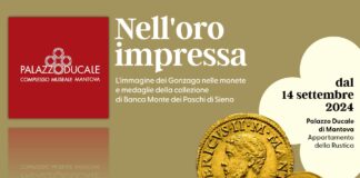 nell oro impressa mostra monete medaglie gettoni gonzaga palazzo ducale mantova monte dei paschi di siena magnaguti casero oro argento numismatica