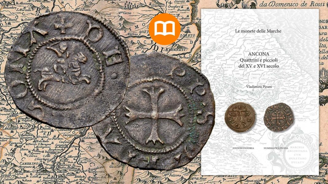 ancona quattrini e piccioli zecca moneta numismatica storia vladimiro pirani catalogo rarità marche