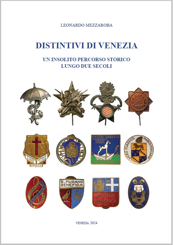 distintivi di venezia leonarod mezzaroba catalogo monete medaglie numismatica medaglistica serenissima repubblica laguna