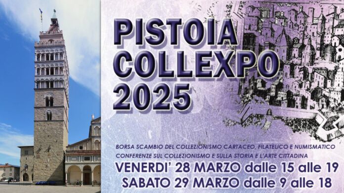 pistoia collexpo 2025 numismatica filatelia storia postale monete medaglie, banconote francobolli cartoline conferenze cultura divulgazione premi giovani fiera